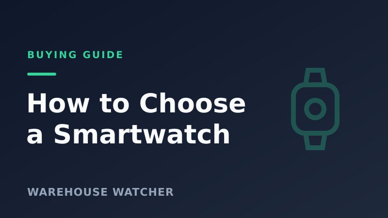 How to Choose a Budget Smartwatch That Is Worth It